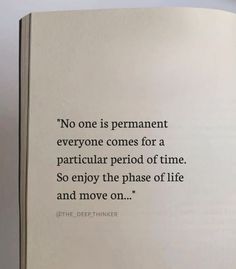 an open book with the quote no one is permanent everyone comes for a particular period of time so enjoy the phase of life and move on