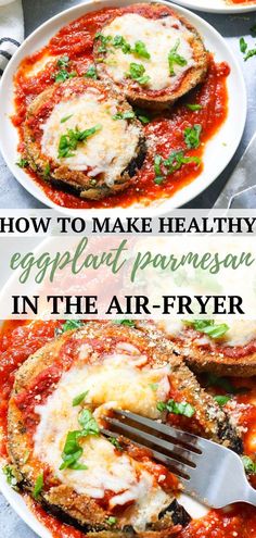 two plates with eggplant parmesan in the air fryer and one has an eggplant on top