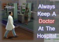 a doctor walking in front of a hospital with the words, always keep a doctor at the hospital