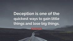 Quotes About Deceiving. There are any references about Quotes About Deceiving in here. you can look below. I hope this article about Quotes About Deceiving can be useful for you. Please remember that this article is for reference purposes only. #quotes #about #deceiving Deceit Quotes, Deception Quotes, Motivational Quote