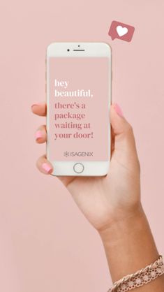 a woman's hand holding an iphone with the text hey beautiful, there's a package waiting at your door