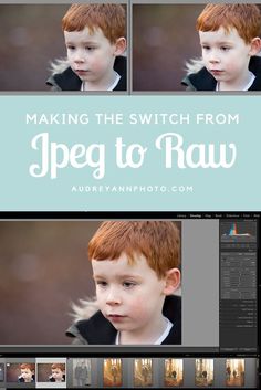 an image of a young boy making the switch from jpeg to raw in photoshop