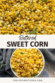 buttered sweet corn in a white bowl with the title above it