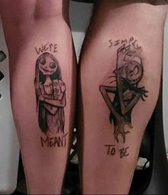 two people with tattoos on their legs that say, we are meant to be married