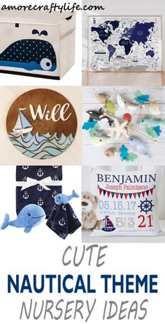 the words cute nautical theme nursery ideas are shown