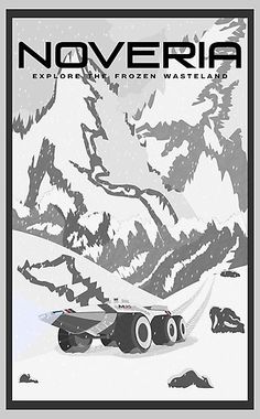 a poster for the movie's upcoming adventure film, noveria with an image of a car in snow