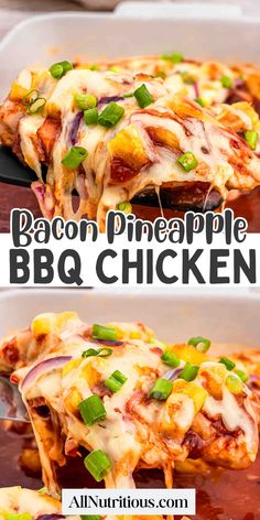 bacon pineapple bbq chicken in a casserole dish with green onions and cheese