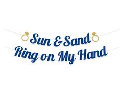 sun and sand ring on my hand banner