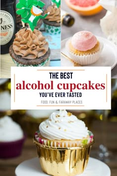 the best alcohol cupcakes you've ever tasted