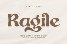 an old fashioned font that has been used to spell the word ragle in brown and white