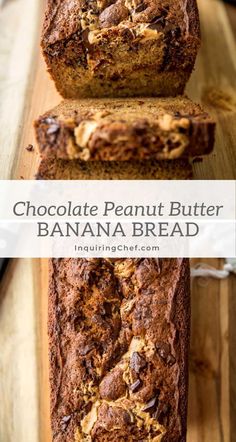 chocolate peanut butter banana bread cut in half on a cutting board with the title above it