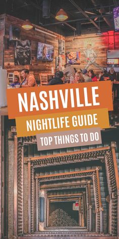 nashville nightlife guide top things to do