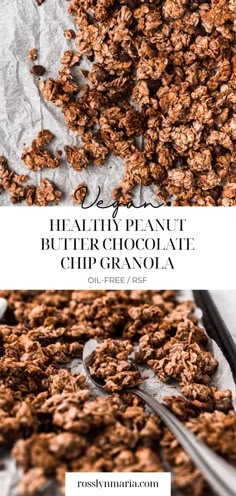 chocolate granola on a baking sheet with the title text reads healthy peanut butter chocolate chip granola