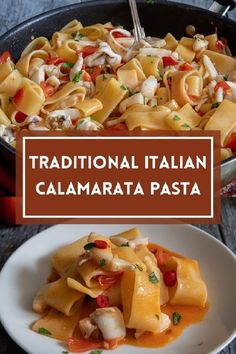 traditional italian calamaarata pasta in a skillet with the title above it