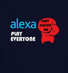 an image of the words alex that played me play everyone in red and blue on a black background