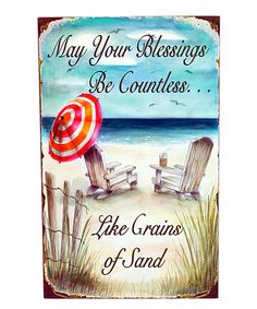 a sign that says, may your blessings be countless like grains of sand on the beach