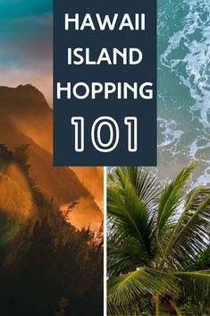 the hawaiian island hopping 1011 with palm trees and mountains in the background, along with text overlay that reads, hawaii island hopping 1011