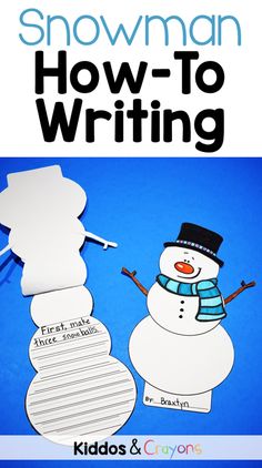 a snowman writing activity for kids with the text how to write? on it