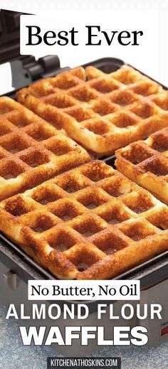 the best ever no butter, no oil almond flour waffles are on sale