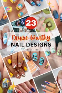 many different nail designs with the words cruise worthy