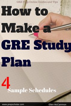 a person writing in a notebook with the title how to make a gre study plan