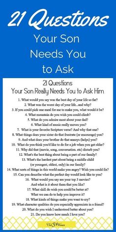 a blue and white poster with the words, 21 questions your son needs you to ask