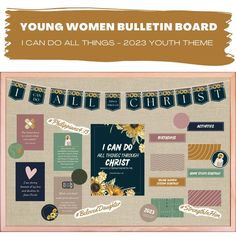 the young women bulletin board has been designed to look like it is being used as a bulletin