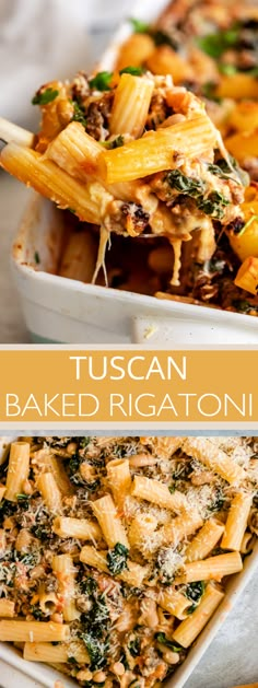 two pictures with different types of food in them and the words tuscani baked rigatoni