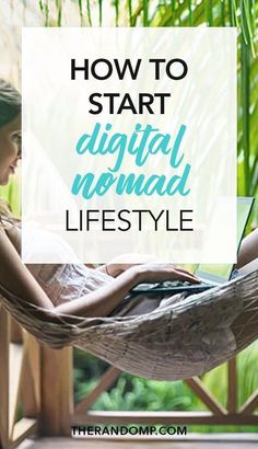 a woman sitting in a hammock on her laptop with the text how to start digital mermaid life style