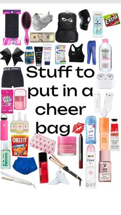 the words stuff to put in a cheer bag are surrounded by various items and cosmetics