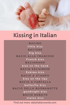 a baby's foot with the words kissing in italian on it, and an image of