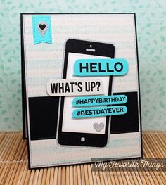 a birthday card with the words hello, what's up? and an image of a cell phone