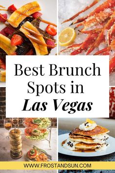 the best brunch spots in las vegas with text overlay that reads best brunch spots in las vegas