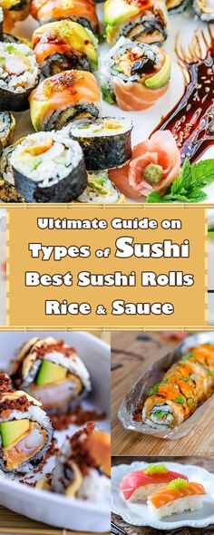 the ultimate guide on types of sushi best sushi rolls, rice and sauce