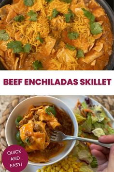 beef enchiladas skillet is shown in two different pictures with text overlay