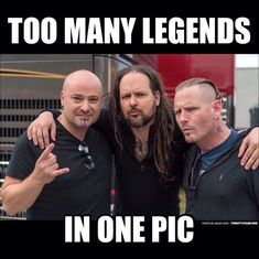 three men standing next to each other with the caption too many legends in one pic