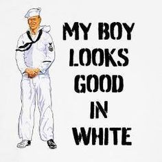 a drawing of a sailor with the words'my boy looks good in white '