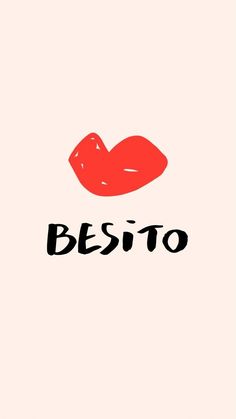 the word besito is written in black and red ink on a pink background