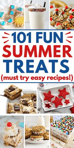 the cover of 101 fun summer treats must try easy recipes