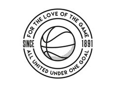 a basketball ball with the words for the love of the game all united under one goal