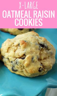 two oatmeal raisin cookies on a blue plate with text overlay