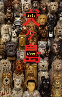 an advertisement for isle of the dogs with many dogs on it's back ground