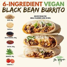 an advertisement for black bean burritos with ingredients labeled in spanish on the side