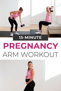 a pregnant woman doing an arm workout with the words 15 - minute pregancy