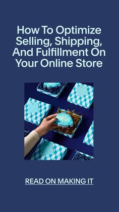 the cover of how to optimize selling, shipping and fulfillment on your online store