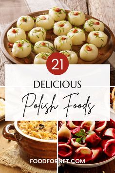 delicious polish foods with text overlay that reads 21 delicious polish foods