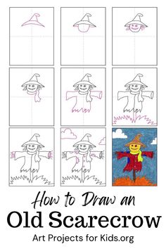 how to draw an old scarecrow for kids with pictures and text that says, how to