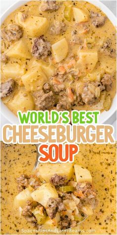 two pictures with the words world's best cheeseburger soup in it and on top