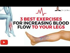 Leg Circulation Remedies, Water Retention Remedies, Varicose Vein Remedy, Increase Blood Flow, Foot Exercises