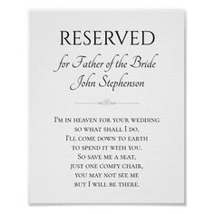 the wedding poem for father of the bride is shown in black and white with an elegant font